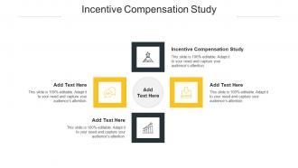 Incentive Compensation Study In Powerpoint And Google Slides Cpb