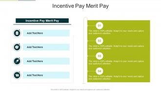 Incentive Pay Merit Pay In Powerpoint And Google Slides Cpb