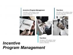 Incentive program management ppt powerpoint presentation file visuals cpb