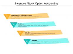Incentive stock option accounting ppt powerpoint presentation summary ideas cpb