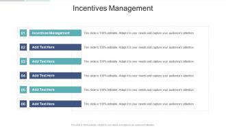 Incentives Management In Powerpoint And Google Slides Cpb