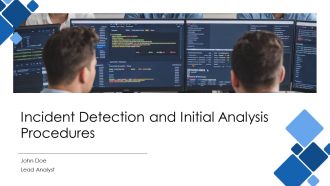 Incident Detection And Initial Analysis Procedures PPT Summary AT