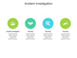 Incident investigation ppt powerpoint presentation gallery slide download cpb