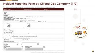 Incident Reporting Form By Oil And Gas Company Coronavirus Mitigation Strategies Oil Gas