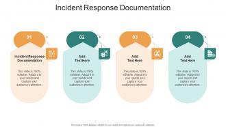 Incident Response Documentation In Powerpoint And Google Slides Cpb