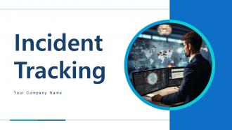 Incident Tracking Powerpoint Ppt Template Bundles