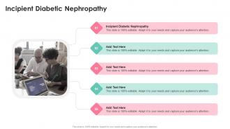 Incipient Diabetic Nephropathy In Powerpoint And Google Slides Cpb