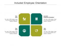 Included employee orientation ppt powerpoint presentation styles graphics cpb