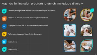 Inclusion Program To Enrich Workplace Diversity Powerpoint Presentation Slides Impactful Customizable