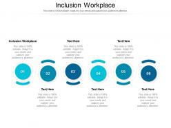 Inclusion workplace ppt powerpoint presentation gallery example cpb