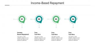 Income based repayment ppt powerpoint presentation infographic template clipart cpb
