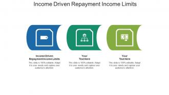 Income driven repayment income limit ppt powerpoint presentation ideas slideshow cpb