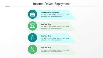 Income driven repayment ppt powerpoint presentation file layout cpb