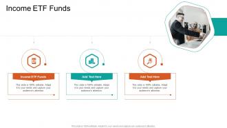 Income Etf Funds In Powerpoint And Google Slides Cpb