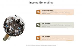 Income Generating In Powerpoint And Google Slides Cpb