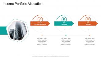 Income Portfolio Allocation In Powerpoint And Google Slides Cpb