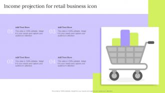 Income Projection For Retail Business Icon