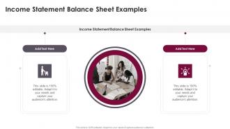 Income Statement Balance Sheet Examples In Powerpoint And Google Slides Cpb