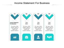 Income statement for business ppt powerpoint presentation model objects cpb