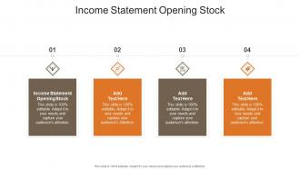 Income Statement Opening Stock In Powerpoint And Google Slides Cpb