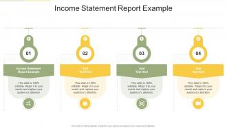 Income Statement Report Example In Powerpoint And Google Slides Cpb