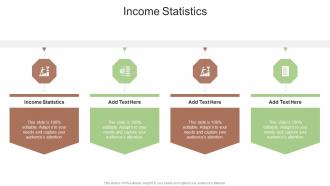 Income Statistics In Powerpoint And Google Slides Cpb
