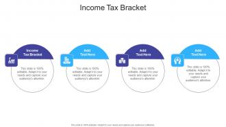 Income Tax Bracket In Powerpoint And Google Slides Cpb