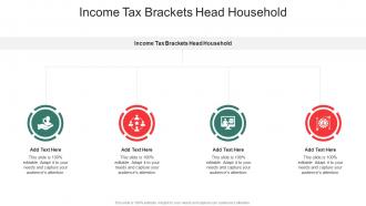 Income Tax Brackets Head Household In Powerpoint And Google Slides Cpb
