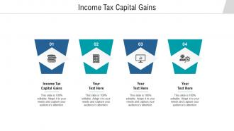 Income tax capital gains ppt powerpoint presentation pictures grid cpb