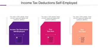 Income Tax Deductions Self Employed Ppt Powerpoint Presentation Show Cpb