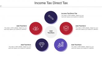 Income Tax Direct Tax Ppt Powerpoint Presentation Visual Aids Cpb