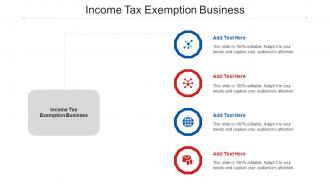 Income Tax Exemption Business Ppt Powerpoint Presentation Infographic Template Maker Cpb