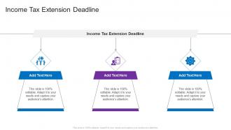 Income Tax Extension Deadline In Powerpoint And Google Slides Cpb