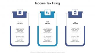 Income Tax Filing In Powerpoint And Google Slides Cpb