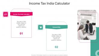 Income Tax India Calculator In Powerpoint And Google Slides Cpb