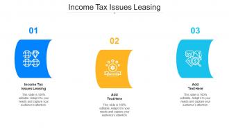 Income Tax Issues Leasing Ppt Powerpoint Presentation Summary Themes Cpb