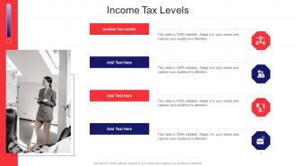 Income Tax Levels In Powerpoint And Google Slides Cpb