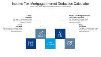 Income tax mortgage interest deduction calculator ppt powerpoint presentation show cpb
