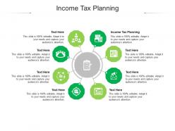 Income tax planning ppt powerpoint presentation infographics professional cpb