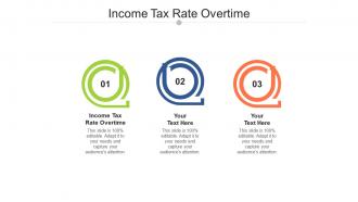 Income tax rate overtime ppt powerpoint presentation model outfit cpb