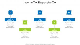 Income Tax Regressive Tax In Powerpoint And Google Slides Cpb
