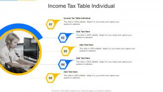 Income Tax Table Individual In Powerpoint And Google Slides Cpb