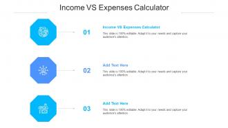 Income Vs Expenses Calculator Ppt Powerpoint Presentation Show Clipart Cpb