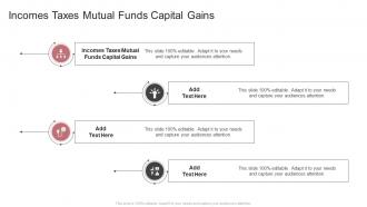 Incomes Taxes Mutual Funds Capital Gains In Powerpoint And Google Slides Cpb