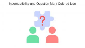 Incompatibility And Question Mark Colored Icon In Powerpoint Pptx Png And Editable Eps Format