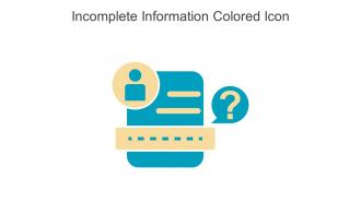 Incomplete Information Colored Icon In Powerpoint Pptx Png And Editable Eps Format