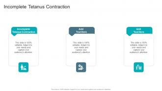 Incomplete Tetanus Contraction In Powerpoint And Google Slides Cpb