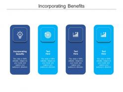 Incorporating benefits ppt powerpoint presentation layouts tips cpb