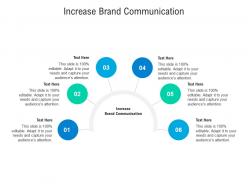 Increase brand communication ppt powerpoint presentation layouts shapes cpb