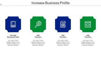 Increase Business Profits Ppt Powerpoint Presentation Slides Deck Cpb